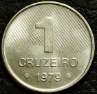1 крузейро 1979 Бразилия. Монета продается в единственном экземпляре, изображенном на фото.